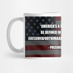 Biden quote Mug